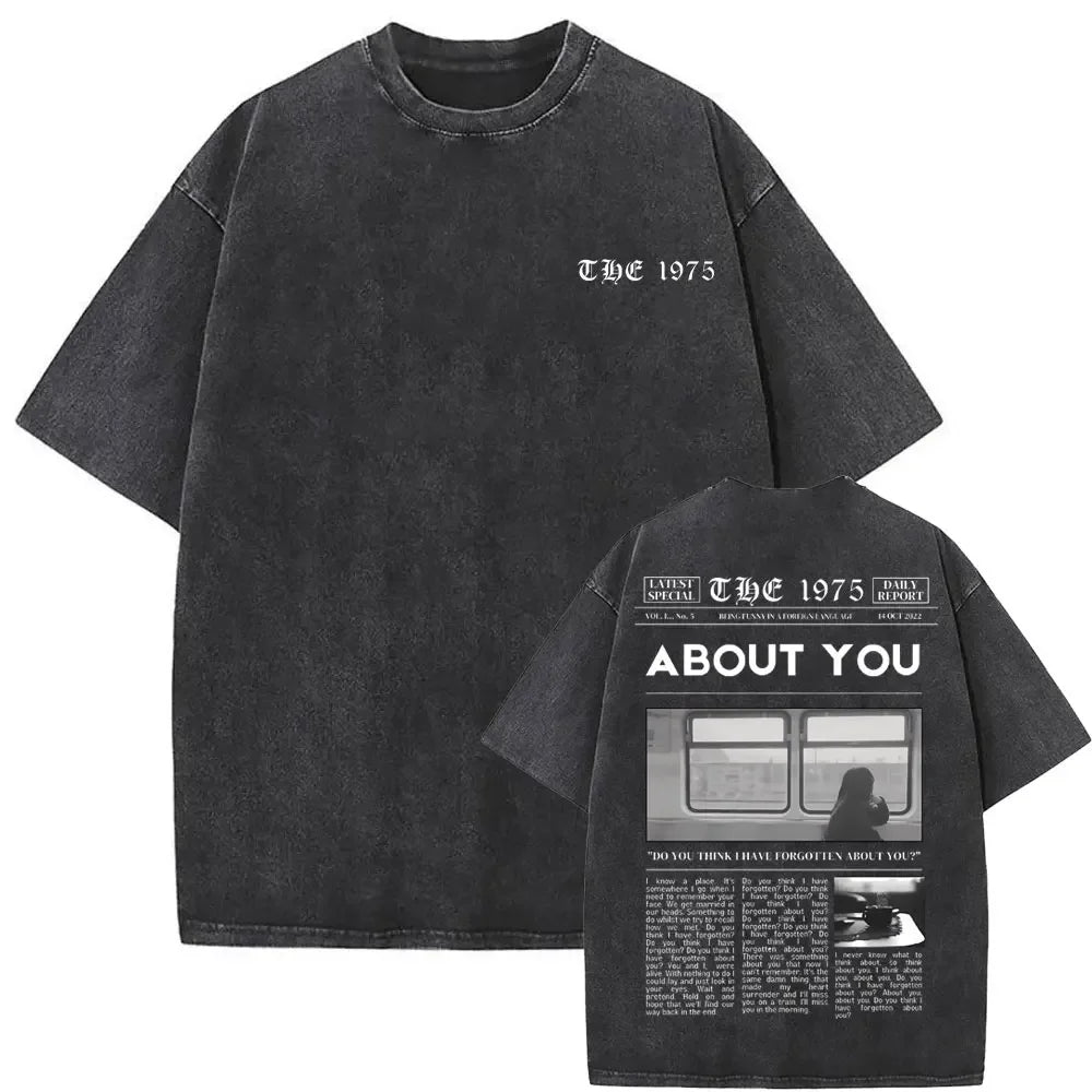 Washed Vintage The 1975 about You Print T-shirt Being Funny in A Foreign Language Album Tshirt Men Women Hip Hop Casual T Shirt